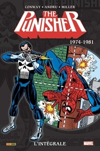 Gerry Conway - The Punisher L'intégrale : 1974-1981.