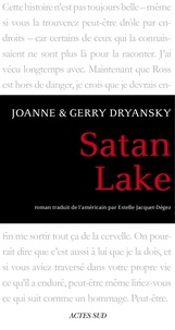 Gerry Dryansky et Joanne Dryansky - Satan Lake.