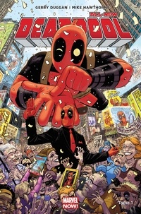 Téléchargez des livres dans fb2 All-new Deadpool Tome 1 en francais par Gerry Duggan 9782809465549