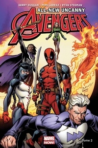 Gerry Duggan et Ryan Stegman - All-New Uncanny Avengers Tome 2 : L'homme tombé du ciel.