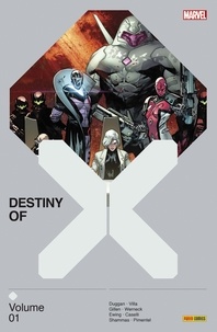 Gerry Duggan et C.F. Villa - Destiny of X Tome 1 : .