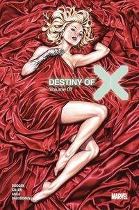 Gerry Duggan et Kieron Gillen - Destiny of X Tome 7 : .