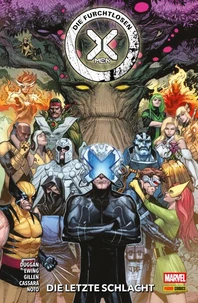 DIE FURCHTLOSEN X-MEN PAPERBACK 6 - DIE LETZTE SCHLACHT