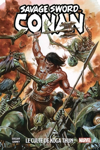 Savage Sword of Conan Tome 1 Le culte de Koga Thun