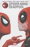 Gerry Duggan et Scott Aukerman - Spider-Man / Deadpool Tome 2 : Chaos sur la convention.