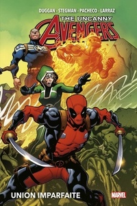 Gerry Duggan et Ryan Stegman - Uncanny Avengers Tome 4 : Union imparfaite.