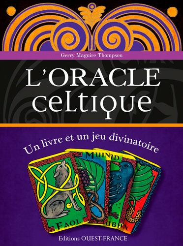 Gerry Maguire Thompson - L'oracle celtique - Un livre et un jeu divinatoire.