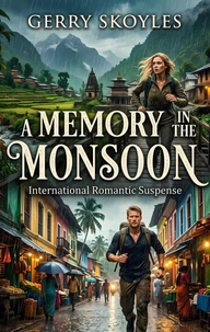 A Memory in the Monsoon