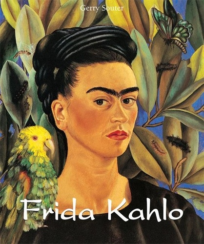Gerry Souter - Frida Kahlo - Au-delà du miroir.