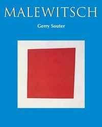 Gerry Souter - Malewitsch.