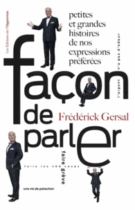 Façon de parler !