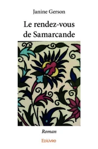 Le Rendez-vous de Samarcande
