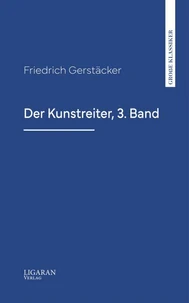Der Kunstreiter, 3. Band