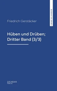 Hüben und Drüben; Dritter Band (3/3)