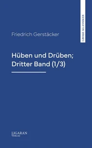 Hüben und Drüben; Erster Band (1/3)