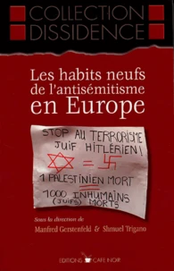 Les habits neufs de l'antisémitisme en Europe