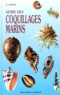 Gert Lindner - Guide Des Coquillages Marins. Description, Repartition, Systematique, 2eme Edition 1989.