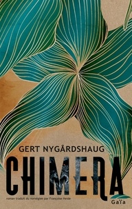 Gert Nygardshaug - Chimera.