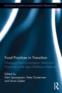 Gert Spaargaren - Food Practices in Transition.