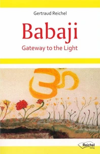 Babaji - Gateway to the Light