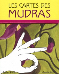 Gertrud Hirschi - Les cartes des Mudras.