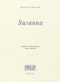 Gertrud Kolmar - Susanna.