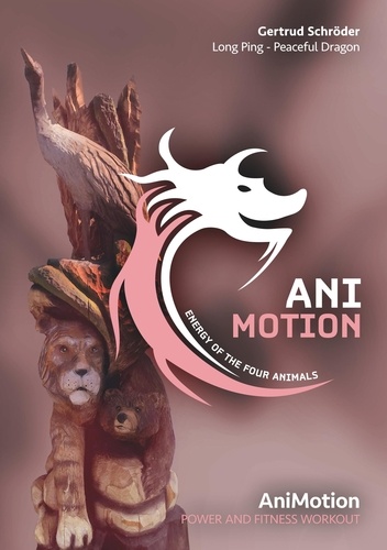 AniMotion, Energy of the four animals. Fitness &amp; Power Workout