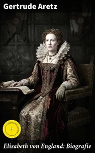 Elisabeth von England: Biografie
