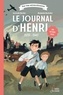 Gertrude Dordor et Benjamin Bachelier - Le journal d'Henri (1939-1945).