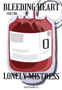 Bleeding Heart For The Lonely Mistress