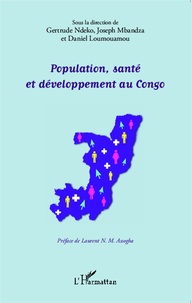 Gertrude Ndeko et Joseph Mbandza - Population, santé et développement au Congo.