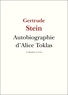 Gertrude Stein - Autobiographie d'Alice Toklas.