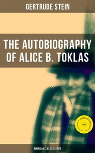 THE AUTOBIOGRAPHY OF ALICE B. TOKLAS (American Classics Series)