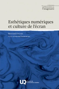Esthétiques numériques et culture de l'écran