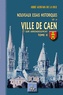 Gervais de La Rue - Nouveaux essais historiques sur la ville de Caen et son arrondissement - Tome 2.