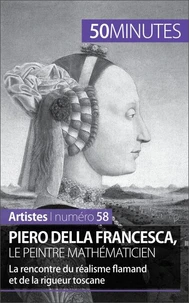 Piero della Francesca, le peintre mathématicien