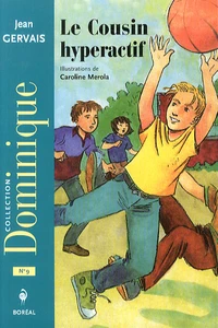 Le cousin hyperactif
