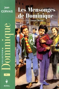 Les mensonges de Dominique