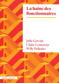 La haine des fonctionnaires