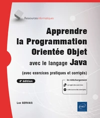 Apprendre la Programmation Orientée Objet avec le langage Java