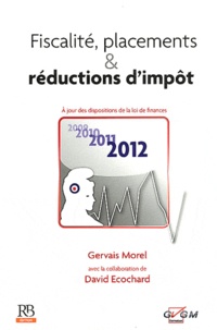 Gervais Morel - Fiscalité, placements & réductions d'impôt.