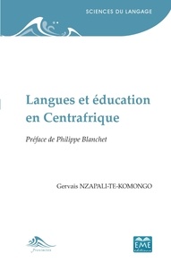 Gervais Nzapali-Te-Komongo - Langues et éducation en Centrafrique.