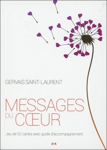 Gervais Saint-Laurent - Messages du coeur - Jeu de 52 cartes avec guide d'accompagnement.