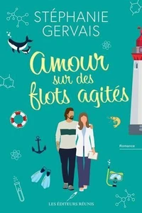 Amour sur des flots agités