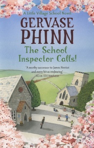 Gervase Phinn - The School Inspector Calls !.