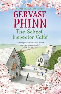 Gervase Phinn - The School Inspector Calls !.