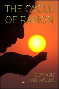  Gervasio Arrancado - The Cycle of Ramon.