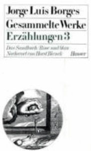Gesammelte Werke IV. Erzählungen III. 1975 - 1977 - Das Sandbuch. Rose und blau.
