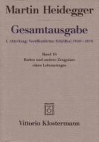 Gesamtausgabe Abt. 1. Veröffentlichte Schriften Bd. 16 Reden und andere Zeugnisse eines Lebensweges 1910 - 1976.