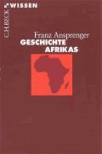 Geschichte Afrikas.